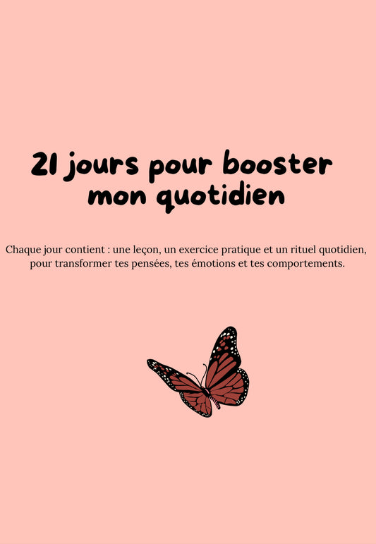 21 jours pour booster mon quotidien - Ebook