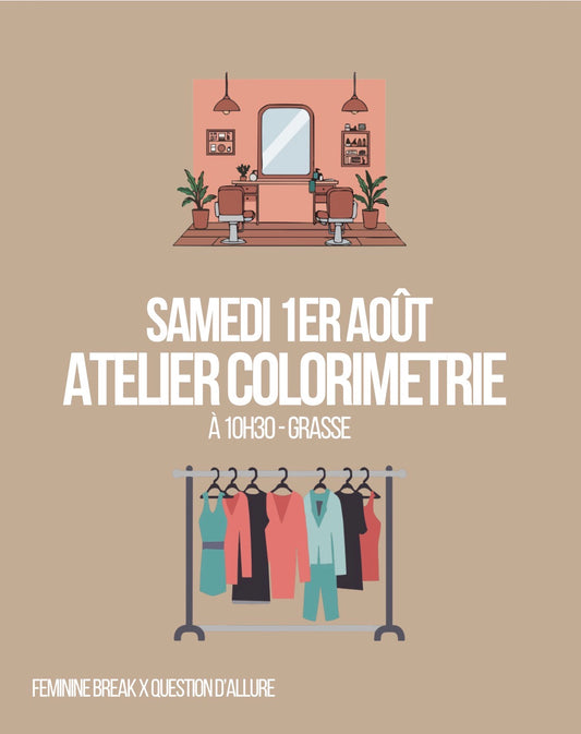 Atelier Colorimetrie - Samedi 1er août- 10h30 (4€ d’accompte + 45€)