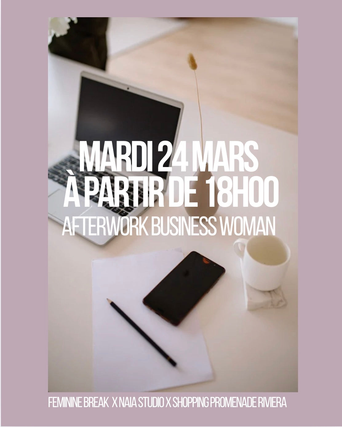 Afterwork Business Woman - Mardi 24 mars partir de 18h